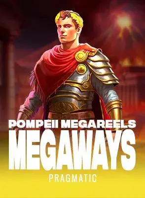 Pompeii Megareels Megaways